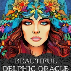 ⚡️ READ EBOOK Beautiful Delphic Oracle Coloring Book Full Online