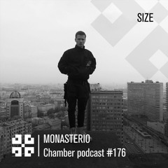 Monasterio Chamber Podcast #176 SIŽE