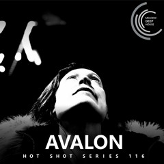 [HOT SHOT SERIES 116] - Podcast by Avalon [M.D.H.]
