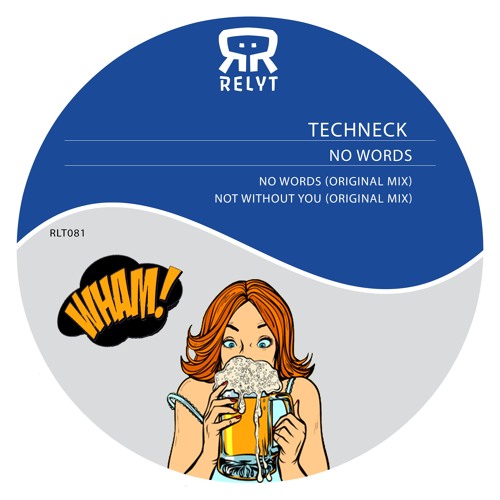 Not Without You (Original Mix) [Relyt Records]