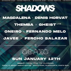 Fercho Salazar B2B JAVEE - Shadows Ibiza Showcase W/Magdalena Warm up - Ocaso Festival 2020
