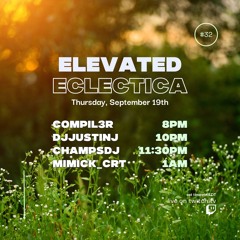 Elevated Eclectica | Minimal Tech House Live Set | #83