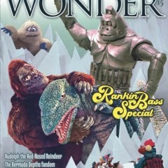 Read PDF 💏 WONDER - 15: the children's magazine for grown-ups (Wonder Magazine) by