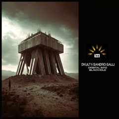 DKult & Sandro Galli - Orbital into Blackhole (Ver 2) Luminar Records