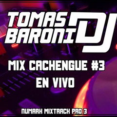 MIX CACHENGUE 3 - TOMAS BARONI DJ