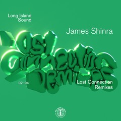 Long Island Sound - Power (James Shinra Remix)