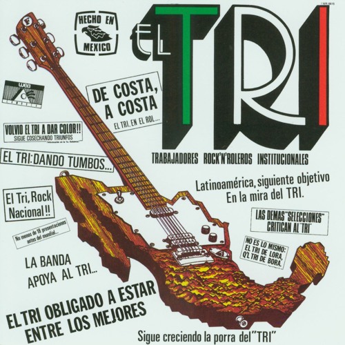 El Tri - Mente rockera