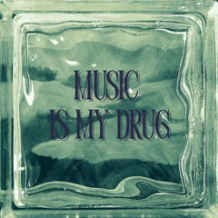 MUSIC IS MY DRUG #3 - MILLER MIX