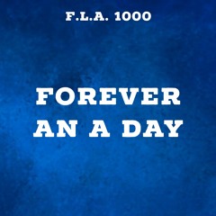 Forever An A Day
