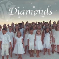 Diamonds By Rihanna (written By Sia) Cover By One Voice Children's Choir