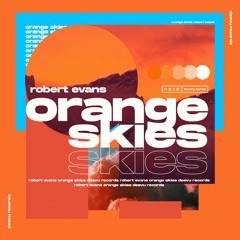 Robert Evans - Orange Skies