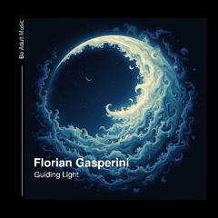 Florian Gasperini - Guiding light (Original Mix) [Out 29th May 2025]