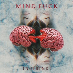 INDIBINDI- MindFucK (180-216)BPM