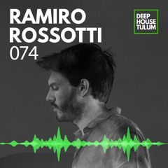DHTM Mix Series 074 - Ramiro Rossotti