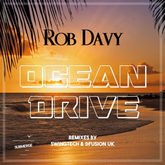 Ocean Drive (DFusion UK Remix)
