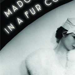DOWNLOAD KINDLE 📦 Madonna in a Fur Coat: A Novel by  Sabahattin Ali,Maureen Freely,A