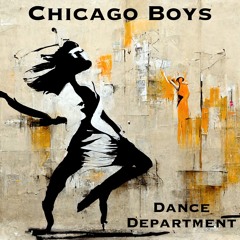 Chicago Boys - Free Your Mind