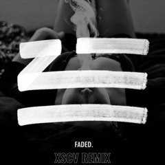 Zhu - Faded (XSCV Remix) [FREE DOWNLOAD]