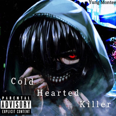 COLD HEARTED KILLER (PROD. MATHIASTYNER