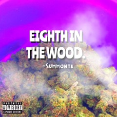 Eighth In The Wood