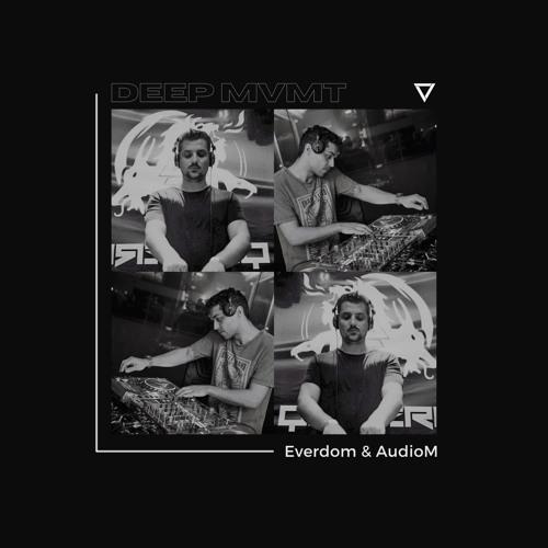 DEEP MVMT Guest Mix #062 - Everdom & AudioM