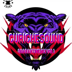 CURICHE SOUND - QUARANTINE MIX #1