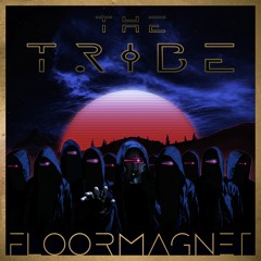 Floormagnet - The Tribe (Original Mix)