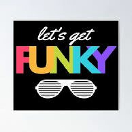 Let's Get Funky