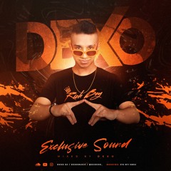 EXCLUSIVE SOUND - Dexo DJ