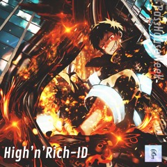 High 'n' Rich - ID (Bass House Week)