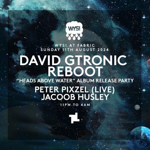 David Gtronic b2b Reboot Live from WetYourSelf! At fabric 11-08-24