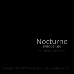 ⚫️ Nocturne (Épisode 390)