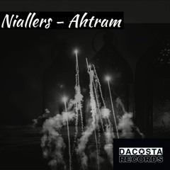 Niallers - Ahtram (clip)