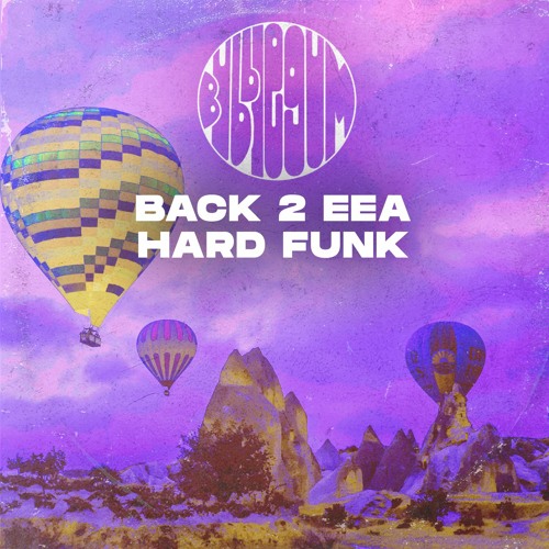 Back 2 EEA - Hard Funk (BG003)