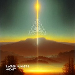 Sacred Sunsets EP