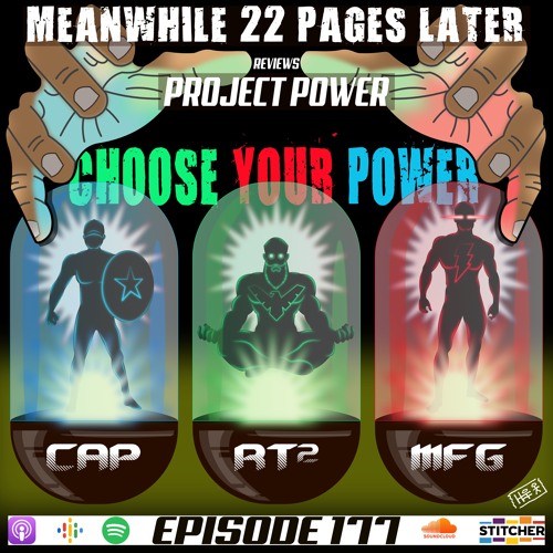 Episode 177: Project Power