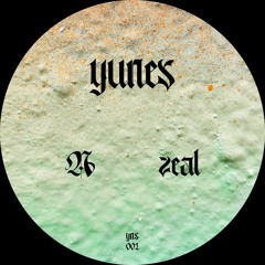 A - yunes - zeal (original mix)