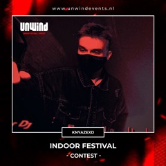 Unwind | Indoor Festival | Contest - KNYAZEXD