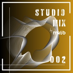 MKTB | Studio Mix from Málaga | SM002 | Peak Time Techno