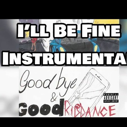 juice world - ill be fine remix.mp3