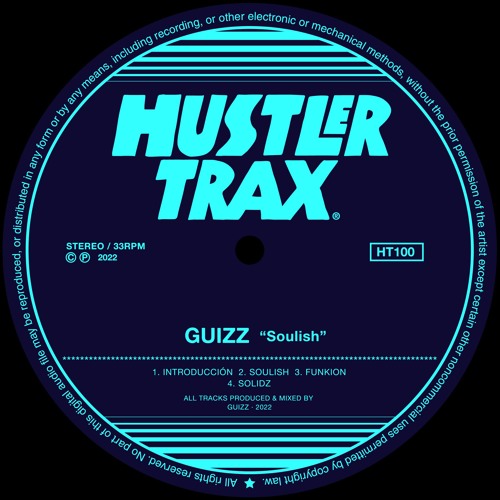 [HT100] Guizz - Soulish EP