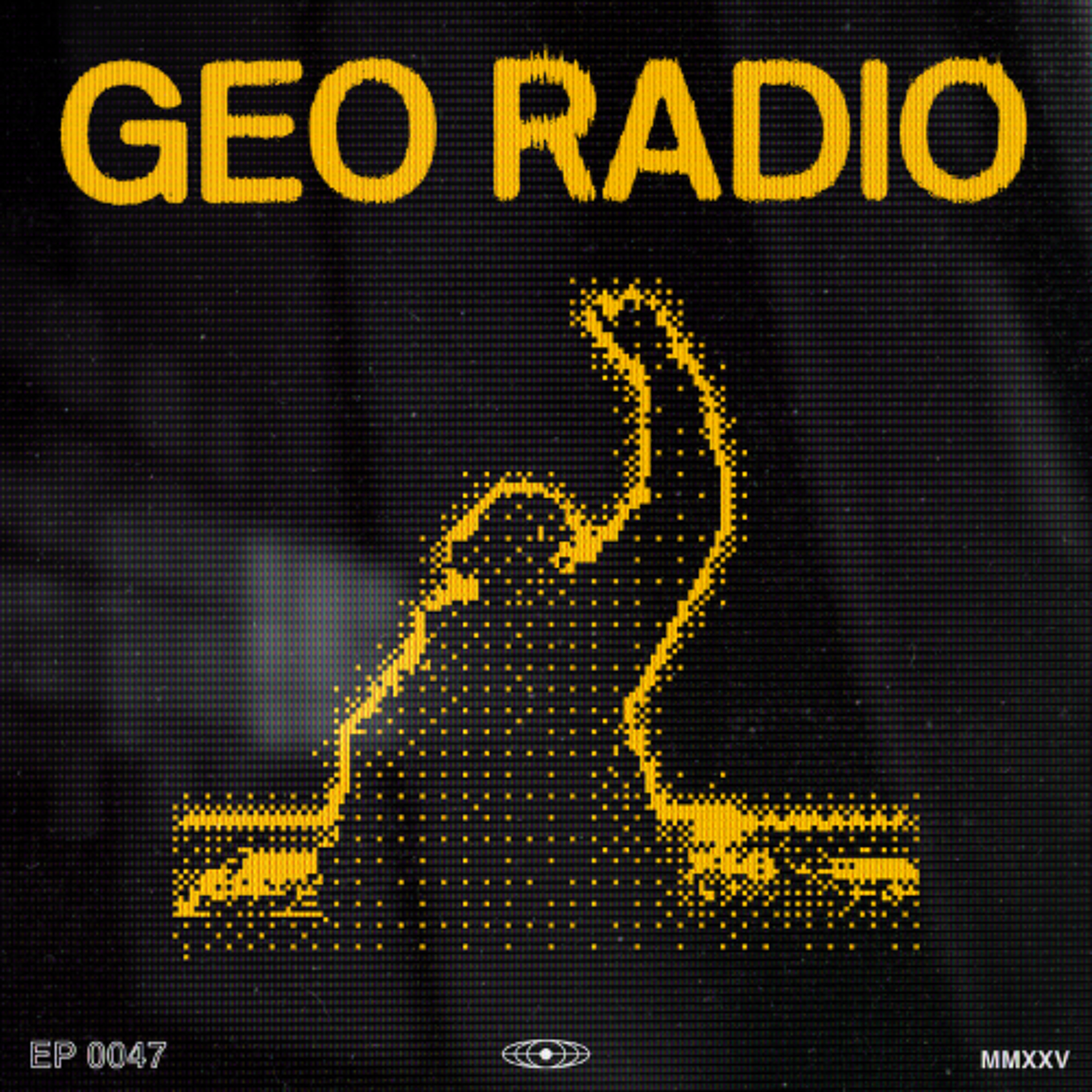 GEO Radio #0047 episode artwork