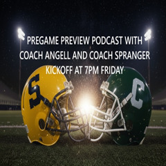 Pregame Preview Podcast Clare v.Shepherd with Coach Angell & Coach Spranger