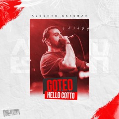 HELLO COTTO X GOTEO - Duki (Alberto Esteban Mashup 144 BPM)