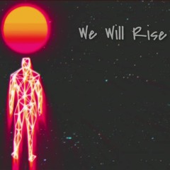 "We Will Rise" Prod. Kyma FauX - future bass trap instrumental type beat