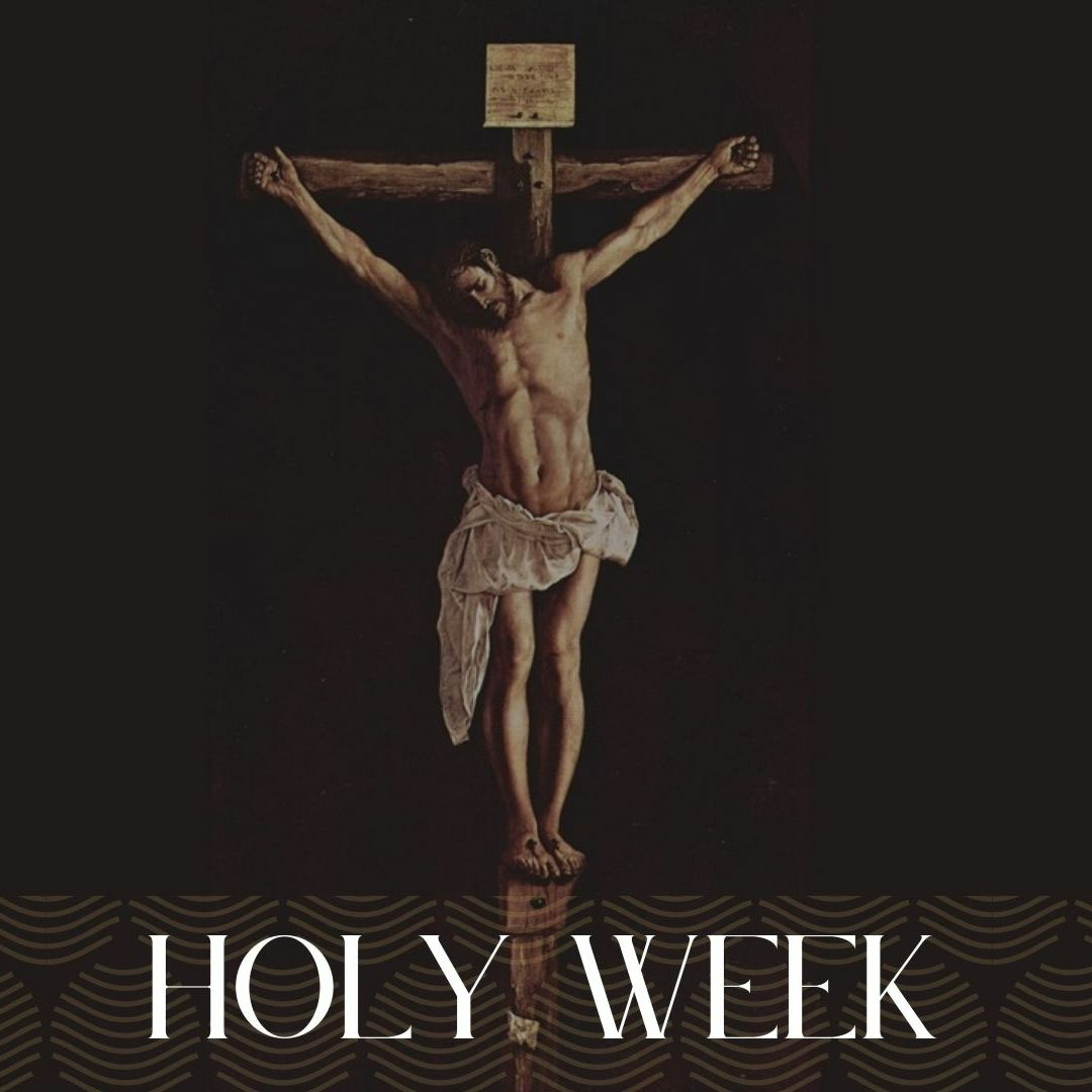 Holy Week // Thursday