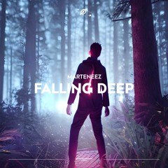 Marteneez - Falling Deep (Extended Mix)