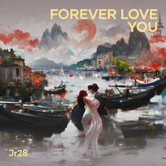 Forever Love You