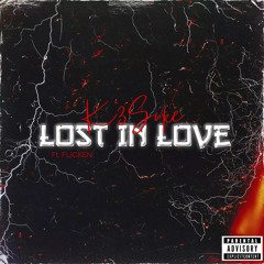lost in love ft. FLICKEN