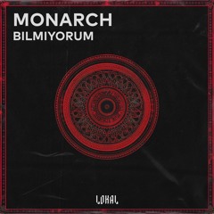 Monarch - Bilmiyorum [LKLFD015]